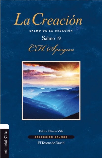 Charles Haddon Spurgeon, Eliseo Vila - La Creación, E-bok