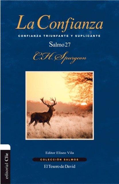 Charles Haddon Spurgeon, Eliseo Vila - La Confianza, E-bok