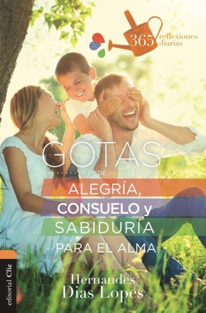 Hernandes Dias Lopes - Gotas de alegría, consuelo y sabiduría para el alma, E-bok. Tillgänglighet: Lägg i varukorg