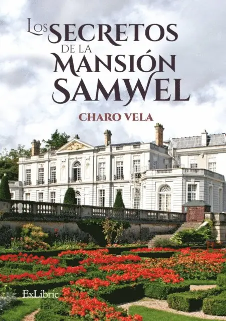 Charo Vela - Los secretos de la mansión Samwel, E-bok. Tillgänglighet: Lägg i varukorg