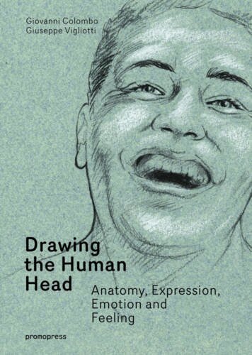 Giovanni Colombo, Giusppe Vigliotti - Drawing the Human Head: Anatomy, Expressions, Emotions and Feelings. Tillgänglighet: Tillfälligt slut