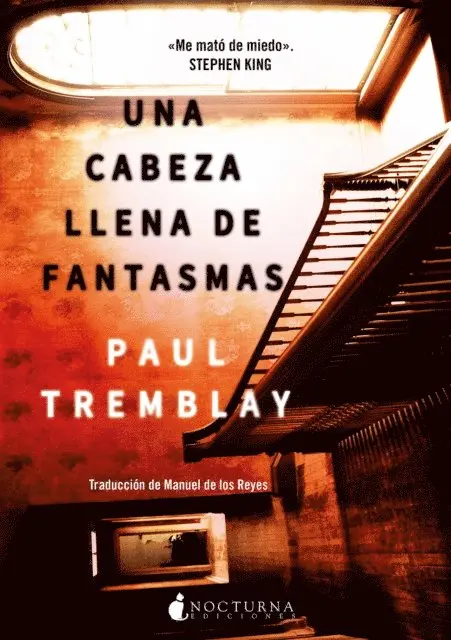 Paul Tremblay - Una cabeza llena de fantasmas, E-bok. Tillgänglighet: Lägg i varukorg