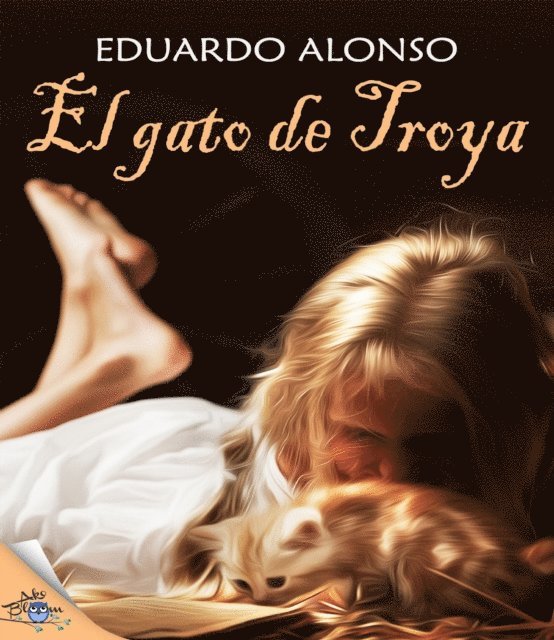 Eduardo Alonso - El gato de Troya, E-bok