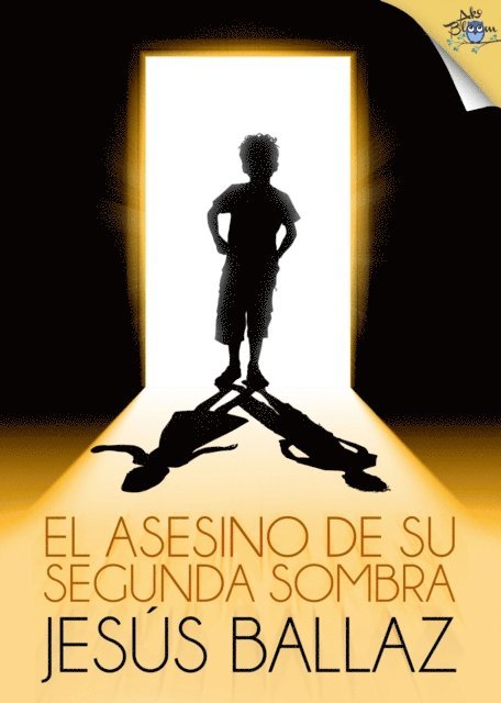 Jesus Ballaz - El asesino de su segunda sombra, E-bok