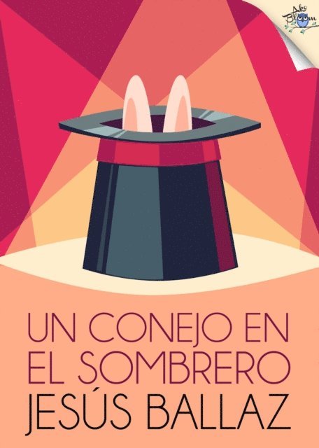 Jesus Ballaz - Un conejo en el sombrero, E-bok
