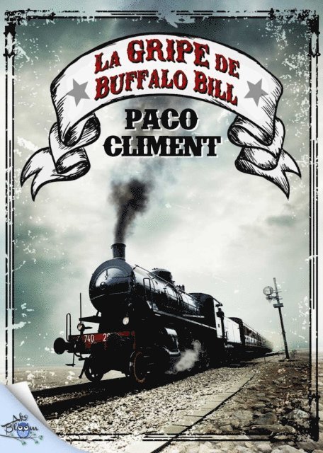 Paco Climent - La gripe de Buffalo Bill, E-bok