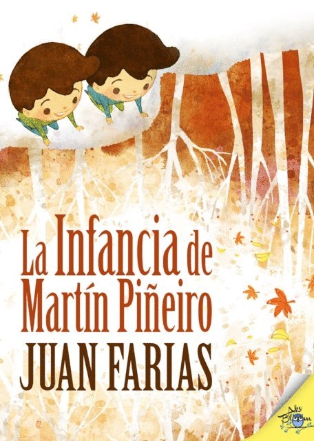 Juan Farias - La infancia de Martín Piñeiro, E-bok