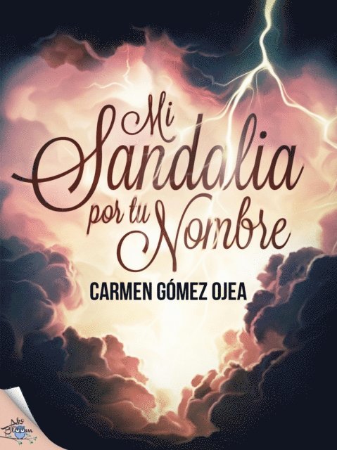Carmen Gomez Ojea - Mi sandalia por tu nombre, E-bok. Tillgänglighet: Lägg i varukorg