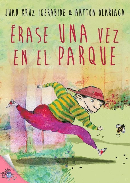 Antton Olariaga Aramburu, Juan Kruz Igerabide - Érase una vez en el parque, E-bok