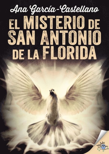 Ana Garcia-Castellano - El misterio de San Antonio de la Florida, E-bok