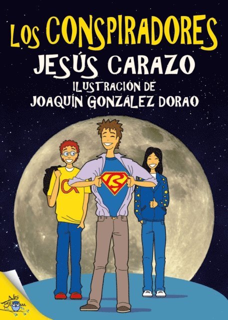 Joanquin Gonzalez-Dorao, Jesus Carazo - Los conspiradores, E-bok