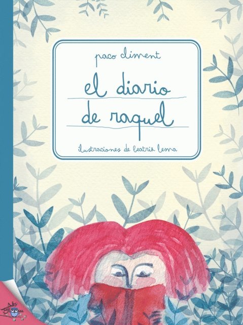 Beatriz Lema, Paco Climent - El diario de Raquel, E-bok