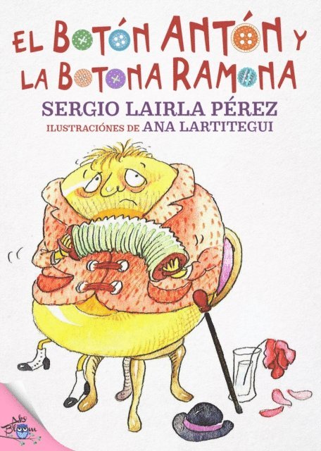Ana Gonzalez Lartitegui, Sergio Lairla - El botón Antón y la botona Ramona, E-bok. Tillgänglighet: Lägg i varukorg