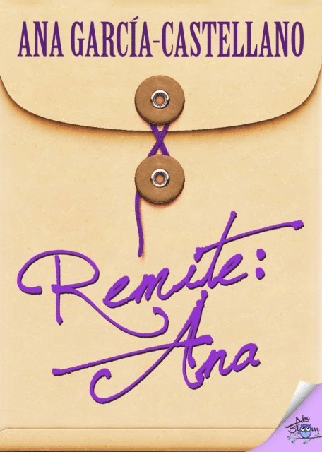 Ana Garcia-Castellano - Remite: Ana, E-bok