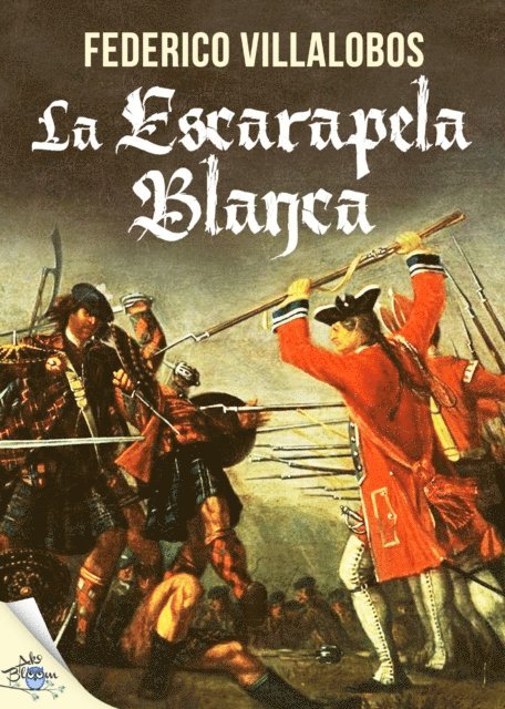 Federico Villalobos - La escarapela blanca, E-bok