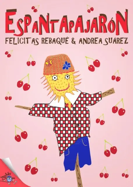 Andrea Suarez, Felicitas Rebaque - Espantapajarón, E-bok. Tillgänglighet: Lägg i varukorg