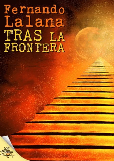 Fernando Lalana - Tras la frontera, E-bok