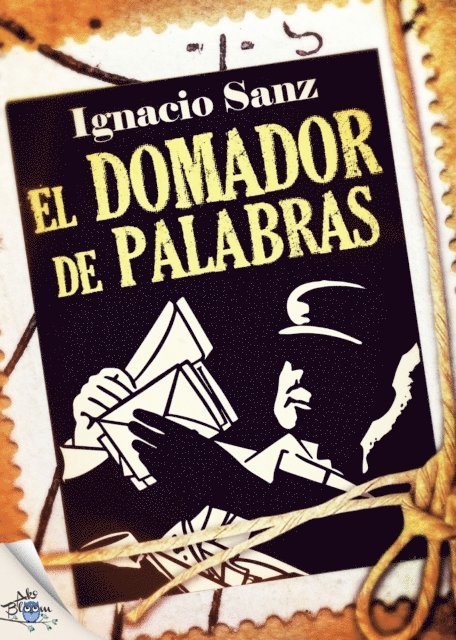 Ignacio Sanz - El domador de palabras, E-bok. Tillgänglighet: Lägg i varukorg