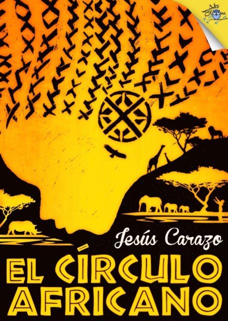 Jesus Carazo - El círculo africano, E-bok