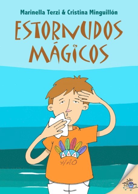 Cristina Minguillon, Marinella Terzi - Estornudos mágicos, E-bok