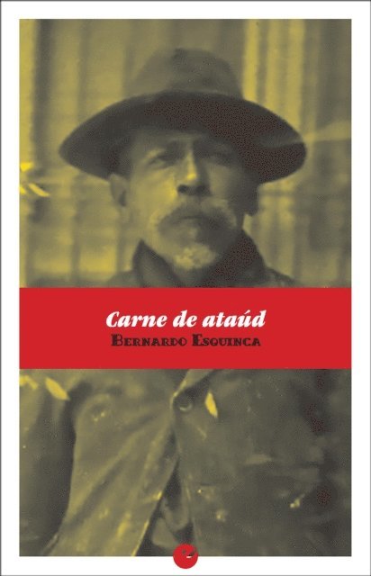 Bernardo Esquinca - Carne de ataúd, E-bok