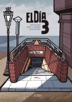 Cristina Durán, Miquel Àngel Giner Bou, Laura Ballester Beneyto - El día 3, Häftad