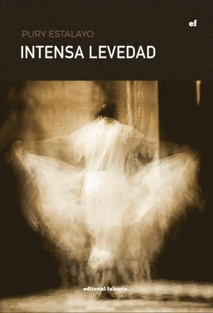 Pury Estalayo - Intensa levedad, E-bok. Tillgänglighet: Lägg i varukorg