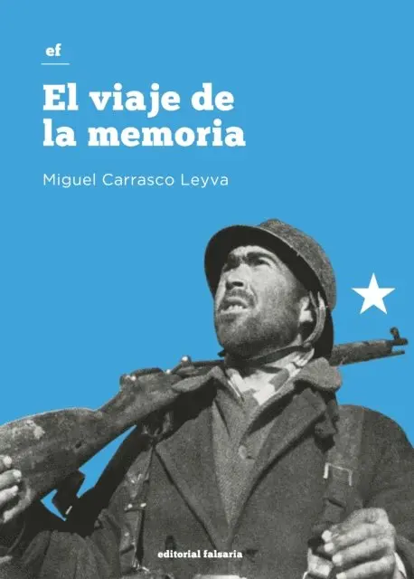 Miguel Carrasco Leyva - El viaje de la memoria, E-bok. Tillgänglighet: Lägg i varukorg