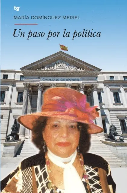 Maria Dominguez Meriel - Un paso por la política, E-bok. Tillgänglighet: Lägg i varukorg