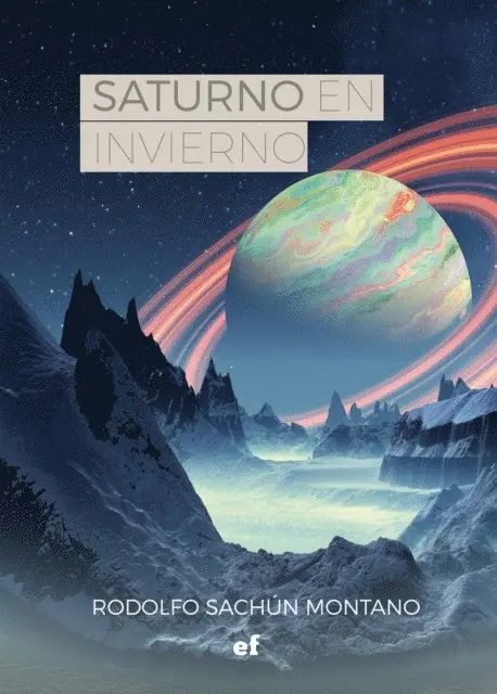 Rodolfo Sachun Montano - Saturno en invierno, E-bok. Tillgänglighet: Lägg i varukorg