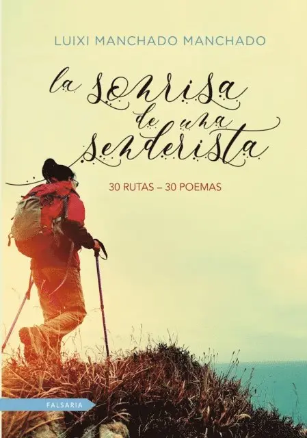 Luixi Manchado Manchado - La sonrisa de una senderista, E-bok. Tillgänglighet: Lägg i varukorg