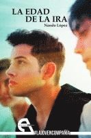 Fernando J. López, Nando López - La edad de la ira, Häftad