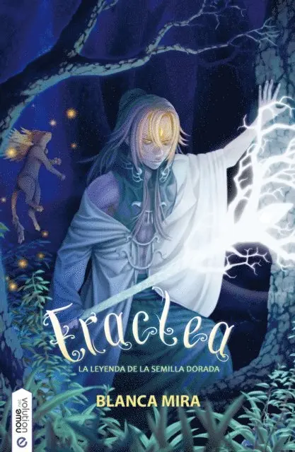 Blanca Mira - Eraclea, la leyenda de la semilla dorada, E-bok. Tillgänglighet: Lägg i varukorg