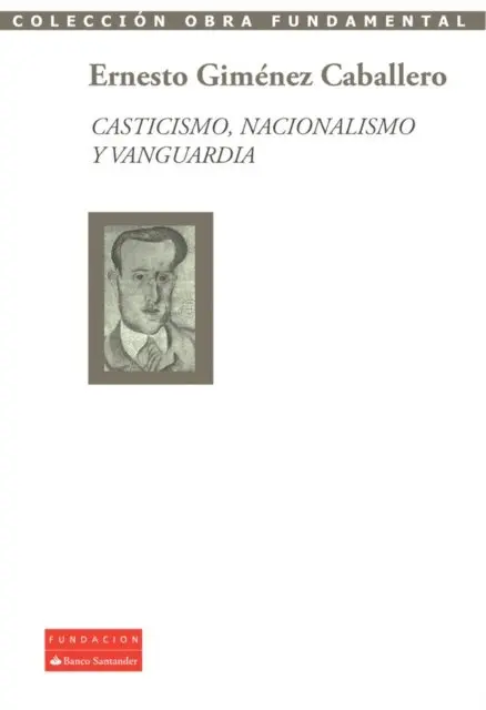 Ernesto Gimenez Caballero - Casticismo, nacionalismo y vanguardia, E-bok. Tillgänglighet: Lägg i varukorg