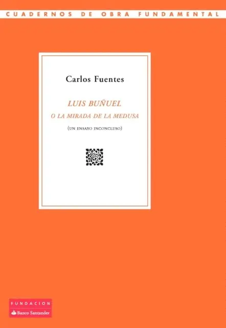 Carlos Fuentes - Luis Buñuel o la mirada de la Medusa, E-bok. Tillgänglighet: Lägg i varukorg