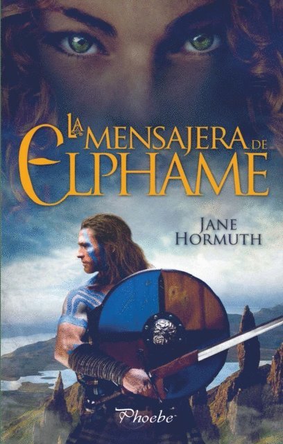 Jane Hormuth - La mensajera de Elphame, E-bok