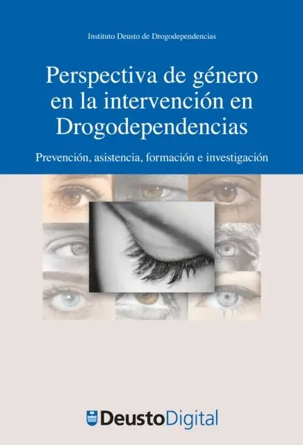 Varios Autores, Juan Manuel Gonzalez de Audikana, Elisabete Arostegui - Perspectiva de género en la intervención en Drogodependencias, E-bok. Tillgänglighet: Lägg i varukorg