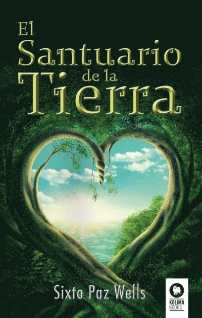 Sixto Paz Wells - El Santuario de la Tierra, E-bok. Tillgänglighet: Lägg i varukorg