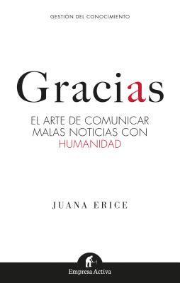 Juana Erice - Gracias, Häftad