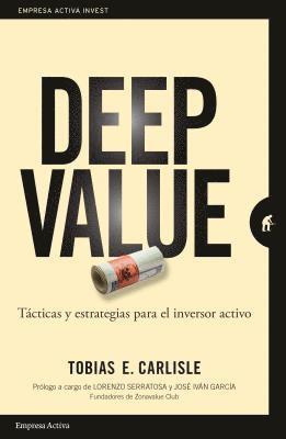 Tobias E. Carlisle - Deep Value, Häftad