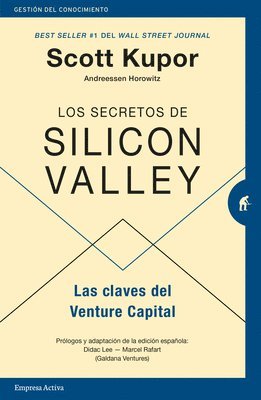 Scott Kupor - Secretos de Silicon Valley, Los, Häftad