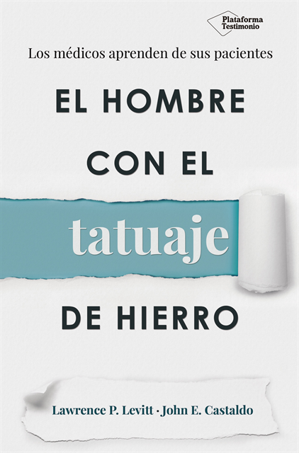 John E. Castaldo, Lawrence P. Levitt - El hombre con el tatuaje de hierro, E-bok