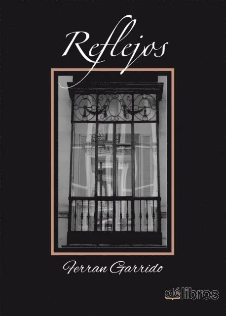 Ferran Garrido Machado - Reflejos, E-bok. Tillgänglighet: Lägg i varukorg