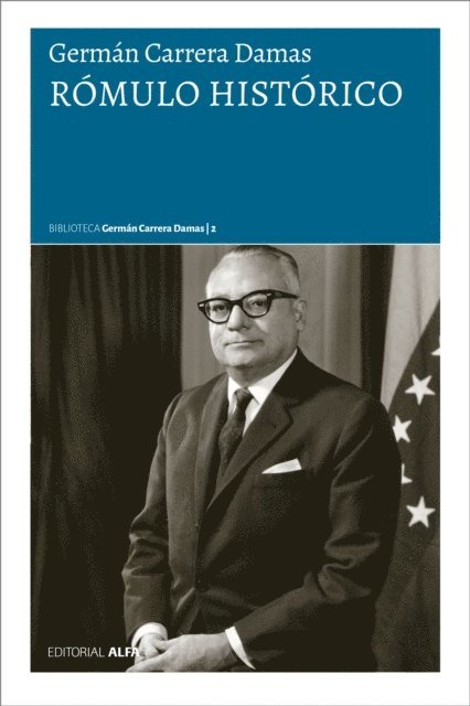 German Carrera Damas - Rómulo histórico, E-bok