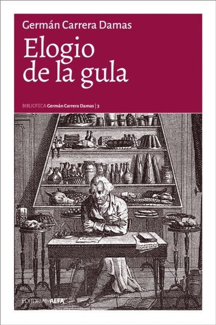German Carrera Damas - Elogio de la gula, E-bok