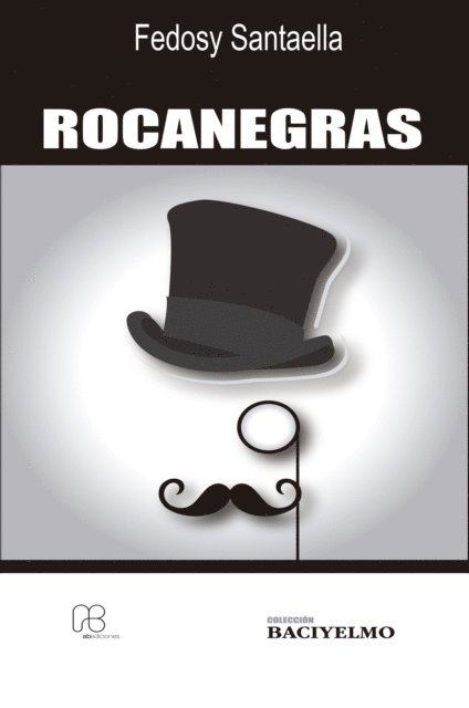 Fedosy Santaella - Rocanegras, E-bok