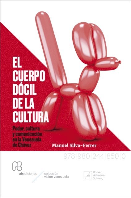 Manuel Silva-Ferrer - El cuerpo dócil de la cultura, E-bok