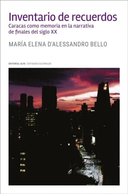Maria Elena D'Alessandro Bello - Inventario de recuerdos, E-bok. Tillgänglighet: Lägg i varukorg