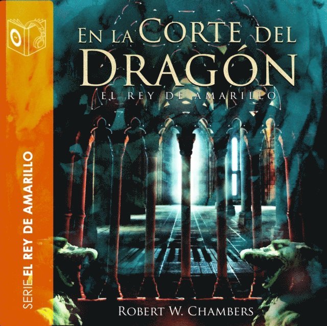 Chambers - En la corte del dragón - Dramatizado, Ljudbok