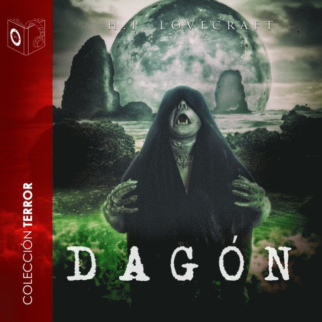 Lovecraft - Dagon - Dramatizado, Ljudbok